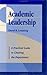 Academic Leadership: A Practical Guide to Chairing the Department (JB - Anker)