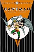 The Hawkman Archives, Vol. 1