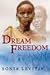 Dream Freedom