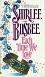 Each Time We Love (Louisiana, #4)