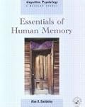 Essentials of Human Memory (Cognitive Psychology, 1368-4558)