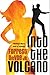 Into the Volcano: A Mallory & Morse Novel of Espionage