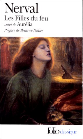 Les Filles du feu: suivi de Aurélia (Paperback)
