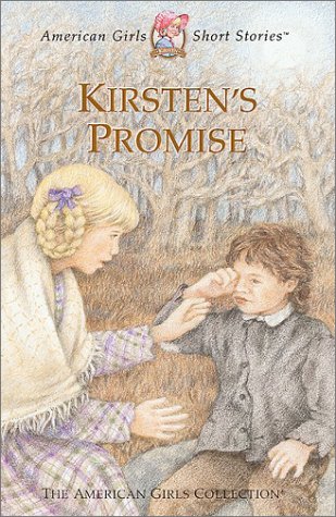 Kirsten's Promise (American Girls Short Stories)