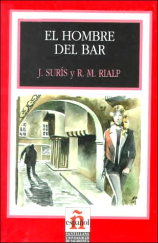 El hombre del bar (Leer en español, nivel 2)