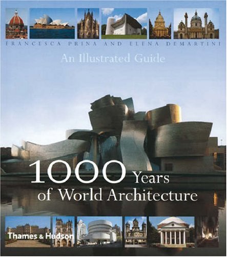 1000 Years of World Architecture: An Illustrated Guide (Paperback)