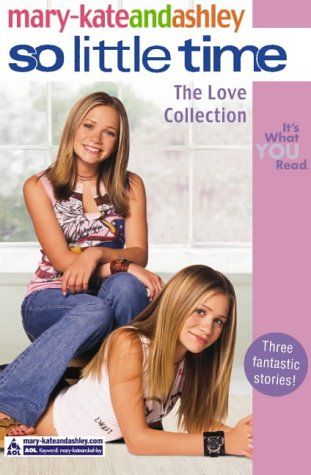 The Love Collection (So Little Time, #8, 9, & 11)
