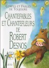 Chantefables et chantefleurs (Contes et fables de toujours) (French Edition)