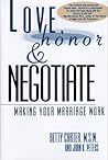 Love, Honor & Negotiate: Making Your Marriage Work