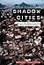 Shadow Cities by Robert Neuwirth