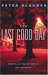 The Last Good Day