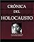 Crónica del Holocausto by Louis Weber