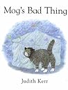 Mog's Bad Thing (Mog #15)