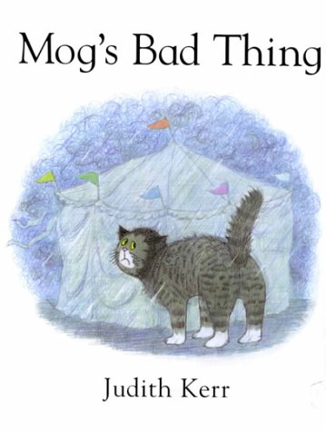 Mog's Bad Thing (Mog #15)