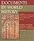 Documents in World History, Volume 2: The Modern Centuries: From 1500 to the Present