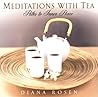 Meditations With Tea: Paths to Inner Peace
