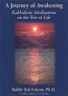 Journey of Awakening: Kabbalistic Meditations on the Tree of Life