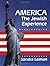 America: The Jewish Experience