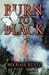 Burn to Black