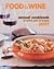 Food & Wine Annual Cookbook 2007: An Entire Year of Recipes