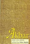 Akbar and His India