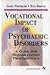 Vocational Impact of Psychiatric Disorders by Gary L. Fischler