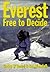 Everest: Free to Decide