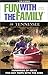 Fun With the Family in Tennessee: Hundreds of Ideas for Day Trips With the Kids (Fun With the Family Series)