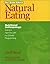 Natural Eating: Eating in H...