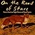 On the Road of Stars by John Bierhorst