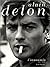 Alain Delon, l'insoumis (1957-1970)
