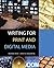 Writing for Print and Digital Media