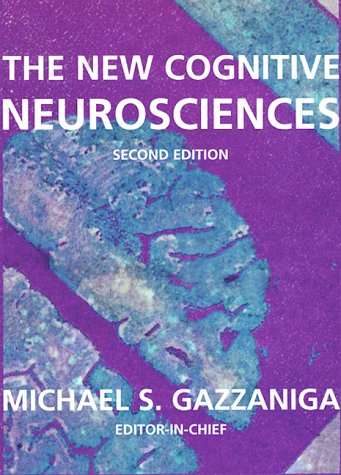 The New Cognitive Neurosciences (Hardcover)