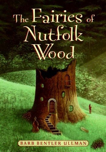 The Fairies of Nutfolk Wood (Hardcover)