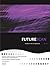 FutureScan - Healthcare Trends and Implications 2007-2012