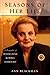 Seasons of Her Life: A Biog...