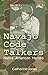 Navajo Code Talkers: Native...