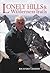 Lonely Hills & Wilderness Trails by Richard Gilbert