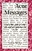 Acne Messages: Crack the Code of Zits and Say Goodbye to Acne