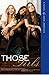 Those Girls (Jinx, #1)