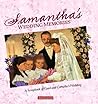 Samantha's Wedding Memories: A Scrapbook of Gard and Cornelia's Wedding