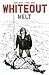 Whiteout: Melt