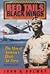 Red Tails Black Wings: The Men of America's Black Air Force