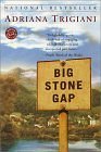 Big Stone Gap by Adriana Trigiani