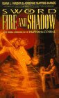 Sword of Fire and Shadow by Diana L. Paxson