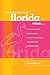 You Know You're In Florida When...: 101 Quintessential Places, People, Events, Customs, Lingo, And Eats Of The Sunshine State