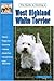 Guide to Owning a West Highland Terrier