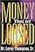 Money Thou Art Loosed by Leroy Thompson Sr.