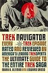 Trek Navigator: The Ultimate Guide to the Entire Trek Saga