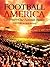 Football America: Celebrati...